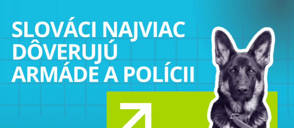 Spomedzi štátnych inštitúcií Slováci najviac dôverujú armáde a polícii 