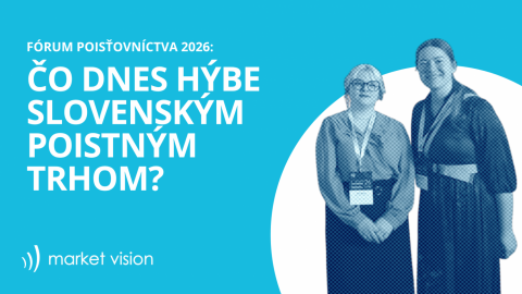 Fórum poisťovníctva 2026: Čo dnes hýbe slovenským poistným trhom? 