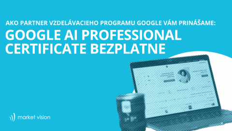 Využite leto naplno: Ako partner vzdelávacieho programu Google vám prinášame Google AI Professional Certificate bezplatne.